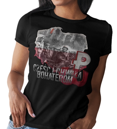 KOSZULKA DAMSKA PATRIOTYCZNI  CZEŚĆ I CHWAŁA BOCHATEROM